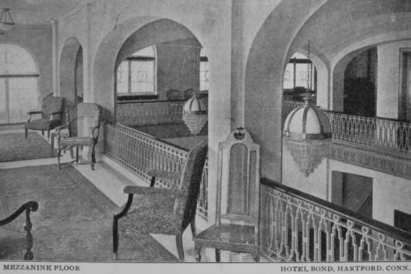 1915 c. Mezzanine Hotel Bond Hartford Connecticut Real Estate History